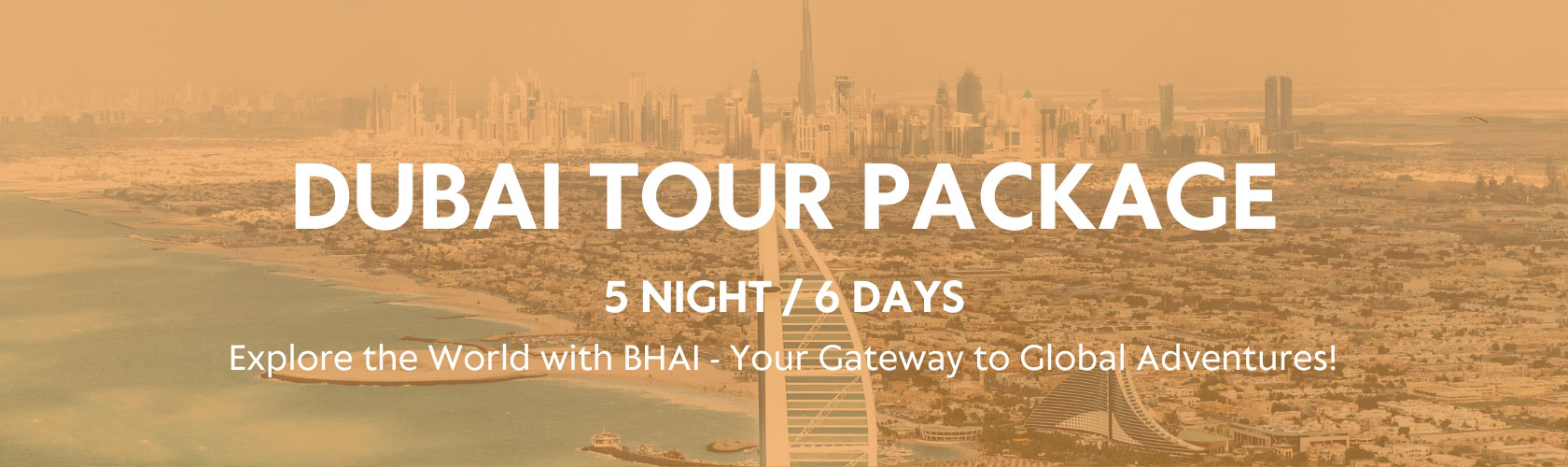 Dubai Tour Package